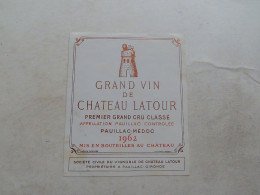 (Pauillac, Médoc - Etiquette Ancienne - Grand Cru) -  Grand Vin De CHATEAU LATOUR 1962 (variante) .........voir Scans - Vino Tinto