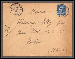 9255 N°140 Semeuse 25c Houplines Nord Harlem Pays-Bas Netherlands 1912 France Lettre Cover - 1877-1920: Période Semi Moderne