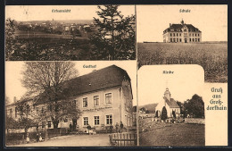 AK Grossdorfhain, Gasthof, Kirche, Schule  - Autres & Non Classés