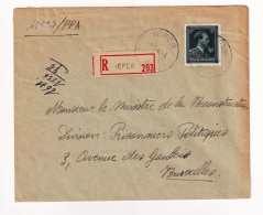 Lettre Recommandée 1947 Belgique Ieper Ypres Ministère De La Reconstruction Division Prisonniers Politiques - Covers & Documents