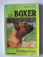 LES CHIENS. "LE BOXER".    100_3883 & 100_3884 - Animaux