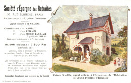 SOCIETE D'EPARGNE DES RETRAITES - 38 RUE BLANCHE - PARIS - Maison Modèle Grand Diplôme D' Honneur - Werbepostkarten