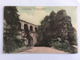 LUXEMBOURG : Le Pont Du Château - Die Schlossbrücke - 1907 - (P.C. Schoren) - Luxemburg - Stad