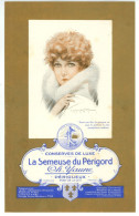 PUB : La Semeuse Du Périgord Ch. Yaune à PERIGUEUX 24 Conserves Truffes Foie Gras Truffé Illustrateur Maurice Millière - Food