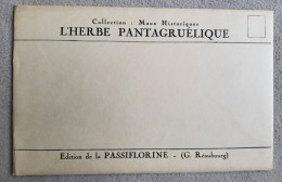 L'HERBE PANTAGRUELIQUE Thérapeutique De Rabelais Henri Duvernois Chancel - Maux Historiques VIII Passiflorine - 1901-1940