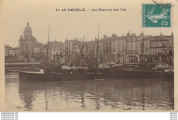 V1-17)  LA ROCHELLE - LES VAPEURS DES ILES - La Rochelle