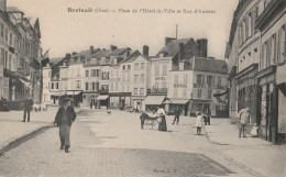 V3- 60) BRETEUIL OISE) PLACE DE L ' HOTEL DE VILLE ET RUE D' AMIENS - ( ANIMATION -  2 SCANS ) - Breteuil