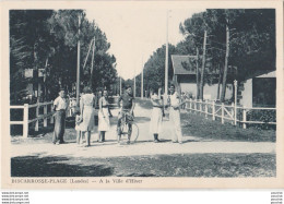 V8-40) BISCARROSSE  PLAGE  (LANDES) A LA VILLE D ' HIVER  - ( ANIMATION - 2 SCANS ) - Biscarrosse