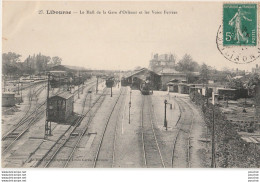 V9-33) LIBOURNE - LE HALL DE LA GARE D'ORLEANS ET LES VOIES FERREES - ( TRAIN - LOCOMOTIVE ) - Libourne