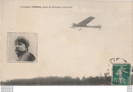 V10- L' AVIATEUR THOMAS , PILOTE DU MONOPLAN " ANTOINETTE " - Flieger