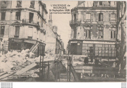 V21-18)  BOURGES -  INCENDIE DU 14 SEPTEMBRE 1928 - CATASTROPHE - RUE COURSALON - ( 2 SCANS ) - Bourges