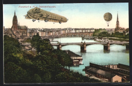 AK Frankfurt A. M., Zeppelin Und Ballon über Der Brücke Nach Sachsenhausen  - Zeppeline