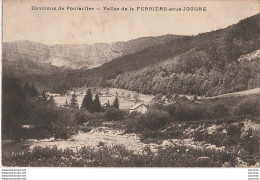 V28-25) ENVIRONS DE PONTARLIER - VALLEE DE LA FERRIERE SOUS JOUGNE - ( 2 SCANS ) - Autres & Non Classés