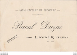V29- LAVAUR (TARN) RAOUL DUZAC - MANUFACTURE DE BROSSERIE - Visiting Cards