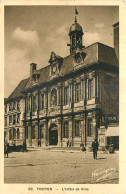 10 - TROYES - L'HOTEL DE VILLE - HARMIGNIES - Troyes