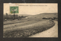 52 - BOURBONNE LES BAINS - Route De Bourbonne à Contrexéville Et Vittel - 1913 - Bourbonne Les Bains