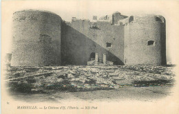 13 -  MARSEILLE -  CHATEAU D'IF - Castillo De If, Archipiélago De Frioul, Islas...