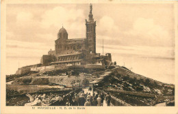 13 -  MARSEILLE - NOTRE DAME DE LA GARDE  - Notre-Dame De La Garde, Aufzug Und Marienfigur