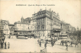 13 -  MARSEILLE -  QUAI DES BELGES ET RUE CANNEBIERE - Canebière, Centre Ville