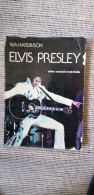 ELVIS PRESLEY  Par W.A HARBINSON - Musique