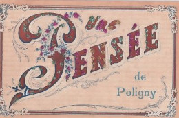 UNE PENSEE DE POLIGNY                    CARTE A PAILLETTES - Poligny