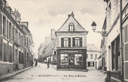 St. POL : La Rue D'Arras. - Saint Pol Sur Ternoise