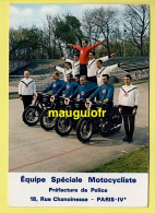 TRANSPORTS / MOTOS / EQUIPE SPÉCIALE MOTOCYCLISTE DE LA PRÉFECTURE DE POLICE À PARIS - Motos