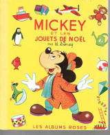 CH28 - ALBUM ROSE - MICKEY ET LES JOUETS DE NOEL - Sonstige & Ohne Zuordnung