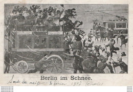 X6- BERLIN IM SCHNEE - BERLIN SOUS LA NEIGE - ILLUSTRATION - OBLITERATION DE 1907 - 2 SCANS   - Other & Unclassified