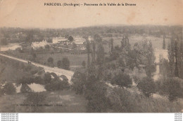 W10-24) PARCOUL (DORDOGNE) LES PONYTS. PANORAMA DE LA VALLEE DE LA DRONNE - ( 2 SCANS ) - Autres & Non Classés