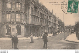 W15-62) BERCK PLAGE - L ' HOTEL DE LA TERRASSE  ET L ' AVENUE DE LA GARE   - ( ANIMATION )  - Berck