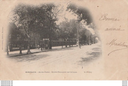 W16-33) BORDEAUX  - JARDIN PUBLIC ENTREE PRINCIPALE SUR LE COURS - ( OBLITERATION DE 1902 - 2 SCANS ) - Bordeaux