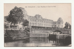 31 . Toulouse . Gare Matabiau Et Canal Du Midi - Toulouse