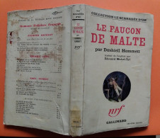 C1 Dashiell HAMMETT Le Faucon De Malte EO 1936 Gallimard SCARABEE D OR Port Inclus France - NRF Gallimard