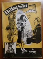 C1  Hume BABYSAN Private Look At The JAPANESE OCCUPATION 1953 Curiosa JAPON Port Inclus France - Sonstige & Ohne Zuordnung