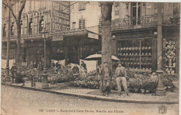 Calvados : CAEN :  Boulevard  Saint Pierre , Marché Aux  Fleurs  1919 - Caen