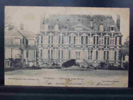 27248 . ETREPAGNY . CHATEAU DE SAINT MARTIN . OBLITEREE 1904 - Other & Unclassified