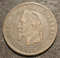 FRANCE - 2 CENTIMES 1862 Grand BB - Napoléon III - Tête Laurée - Buste Définitif - Gad 104 - KM 796.5 - Altri & Non Classificati