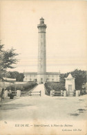 17 - ILE DE RE - SAINT CLEMENT- LE PHARE DES BALEINES - Ile De Ré