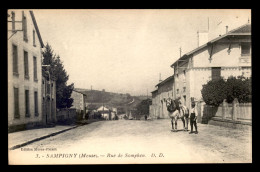 55 - SAMPIGNY - RUE DE SOMPHEN - EDITEUR MOSER-PRIANT - Autres & Non Classés