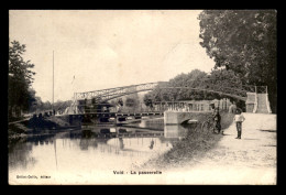 55 - VOID - LA PASSERELLE SUR LE CANAL - EDITEUR GRILLOT-COLLIN - Other & Unclassified