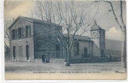 D 83.ROCBARON. PLACE DE LA MAIRIE ET LES ECOLES - Sonstige & Ohne Zuordnung