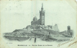 13 -  MARSEILLE - NOTRE DAME DE LA GARDE - 1901 - Notre-Dame De La Garde, Aufzug Und Marienfigur