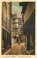 10 -  LE VIEUX TROYES -  RUE PAILLOT DE MONTABERT - Troyes