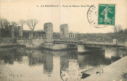 17 - LA ROCHELLE - PORTE DU BASTION SAINT NICOLAS - La Rochelle