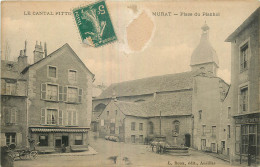 15 - MURAT - PLACE DU PLANHOL - Murat