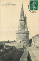 17 - LA ROCHELLE - LA TOUR DE LA LANTERNE - La Rochelle