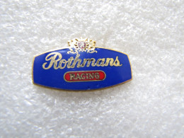 PIN'S    ROTHMANS  RACING   Email Grand Feu - Sonstige & Ohne Zuordnung