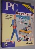 PC NO PROBLEM  Di David Einstein - Informatique
