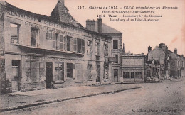 60 - Oise - CREIL - Rue Gambetta - Hotel Restaurant Incendié Par Les Allemands - Guerre 1914 - Creil